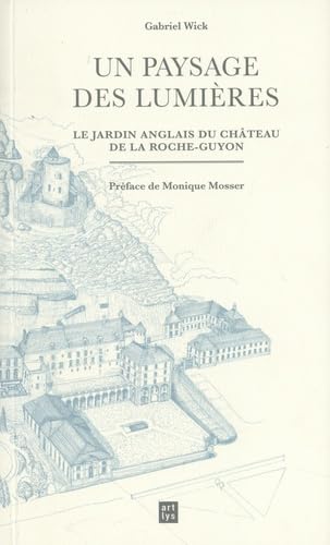 un paysage des lumieres la roche guyon book