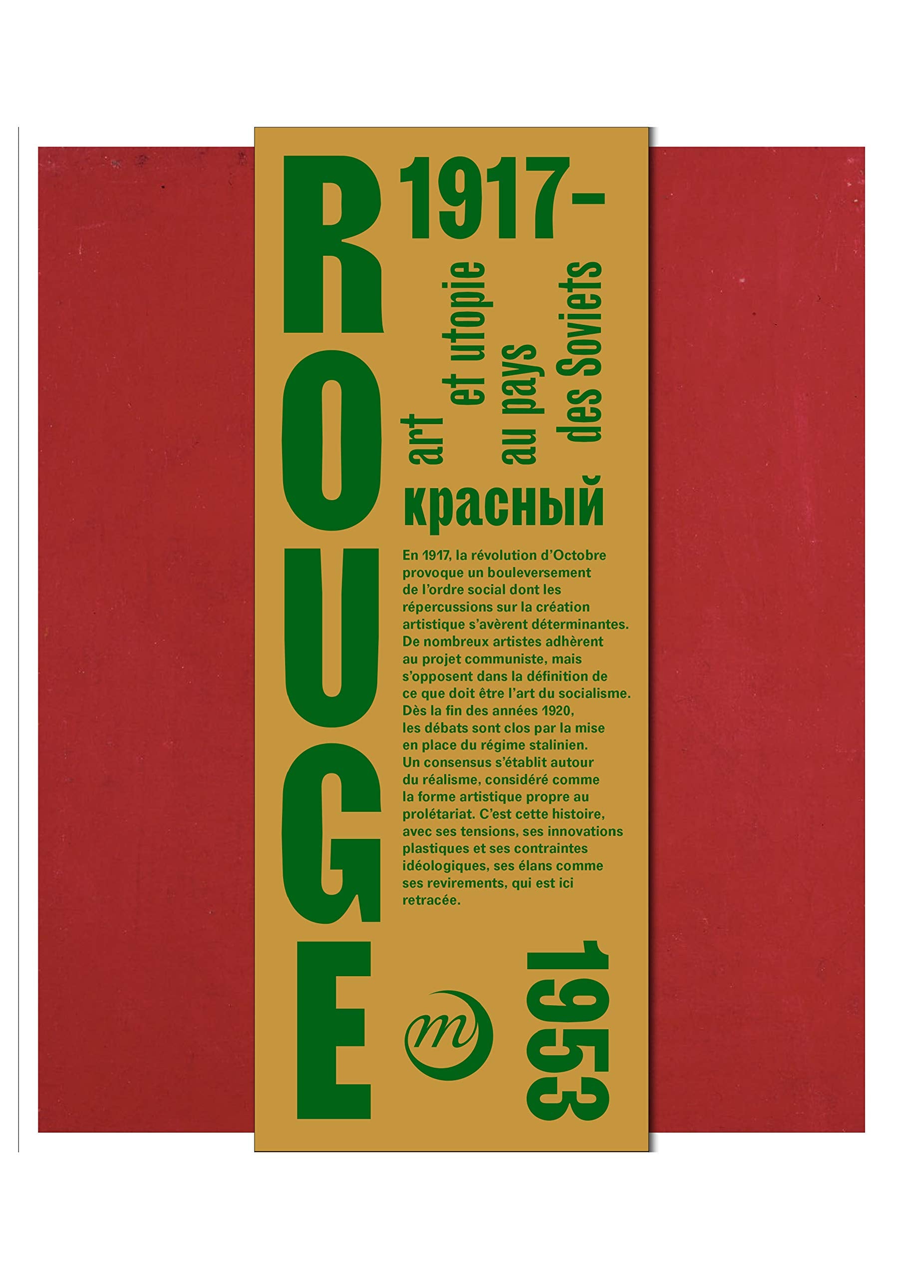ROUGE - ART ET UTOPIES AU PAYS DES SOVIETS - Catalogue Film, Art & Culture
