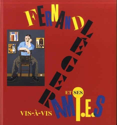 vis-à-vis, fernand léger et ses amis book