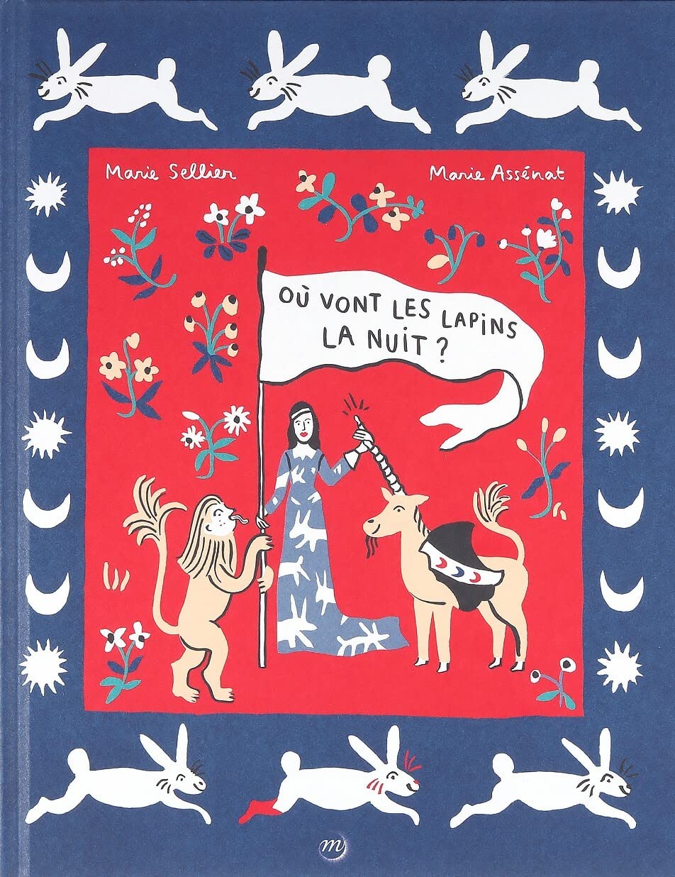 ALBUM DAME À LA LICORNE CLUNY / OÙ VONT LES LAPINS LA NUIT book