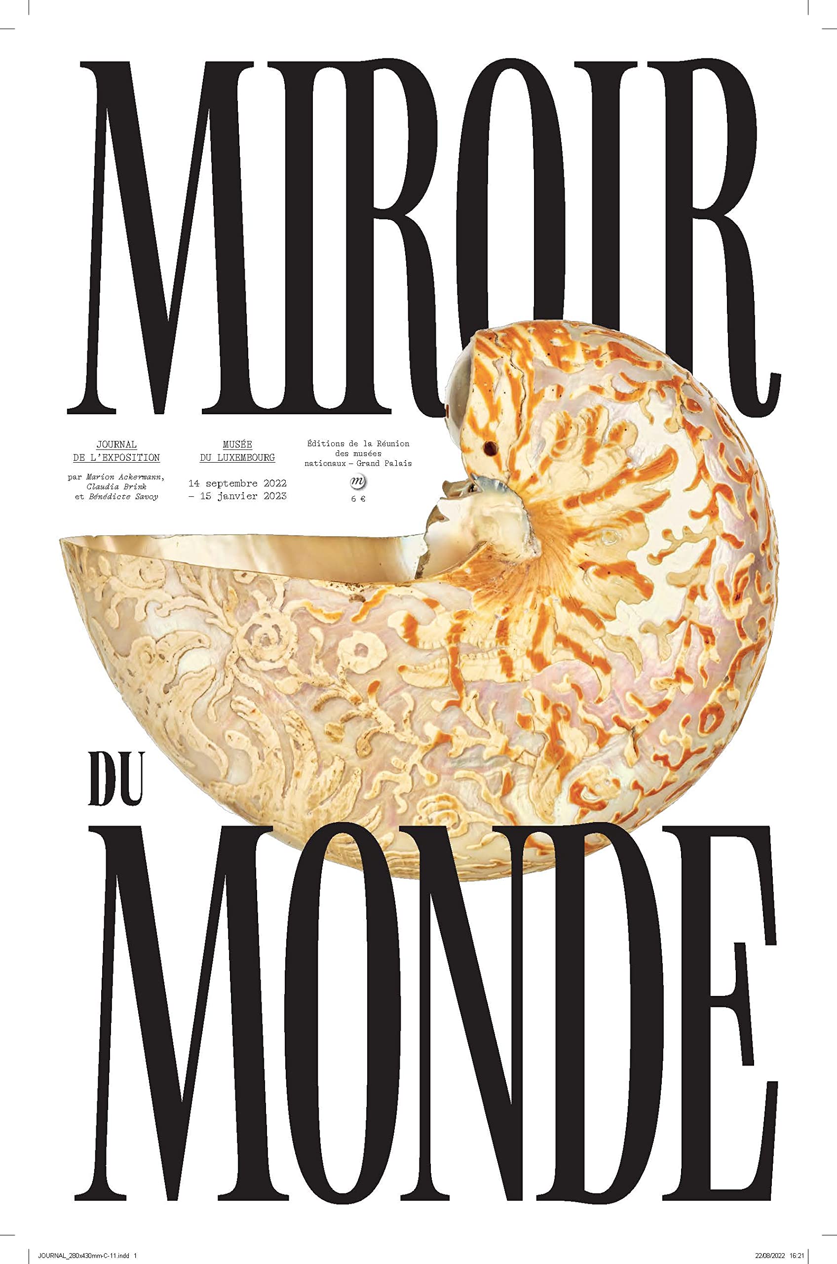Ambassadeurs du monde, 5 siecles d'echanges culturels journal: COLLECTION : JOURNAL DE L'EXPOSITION book