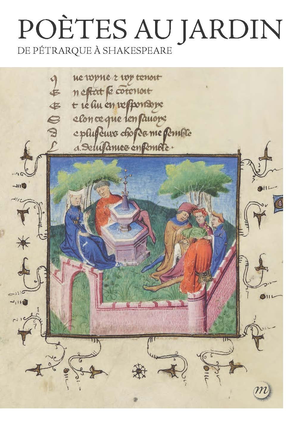 Poètes au jardin. De Pétrarque à Shakespeare book