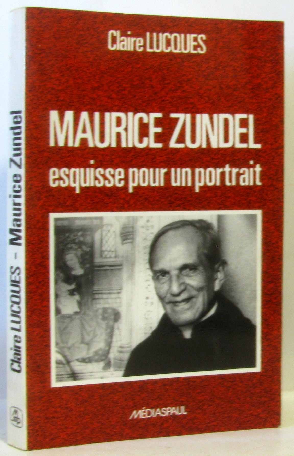 Maurice Zundel : esquisse pour un portrait Books