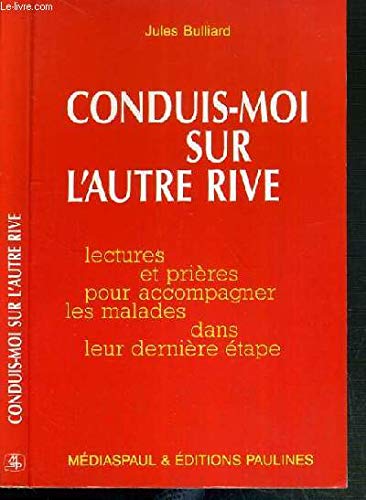 Conduis-moi sur l'autre rive Books