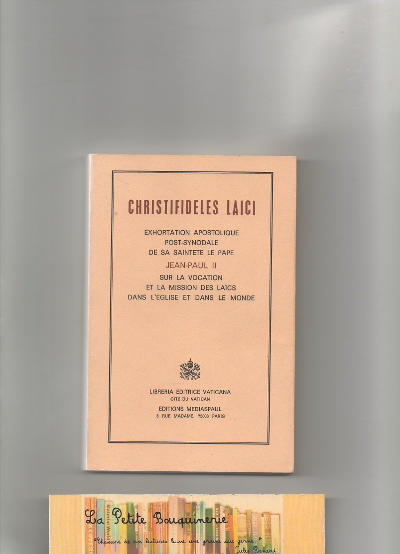 Christifideles laici / exhortation apostolique post-synodale de sa saintete le pape jean-paul II sur book