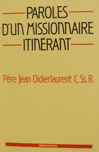 Paroles d'un missionnaire itinérant book
