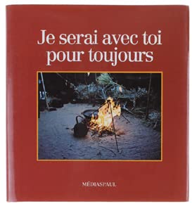 Je serai avec toi pour toujours book