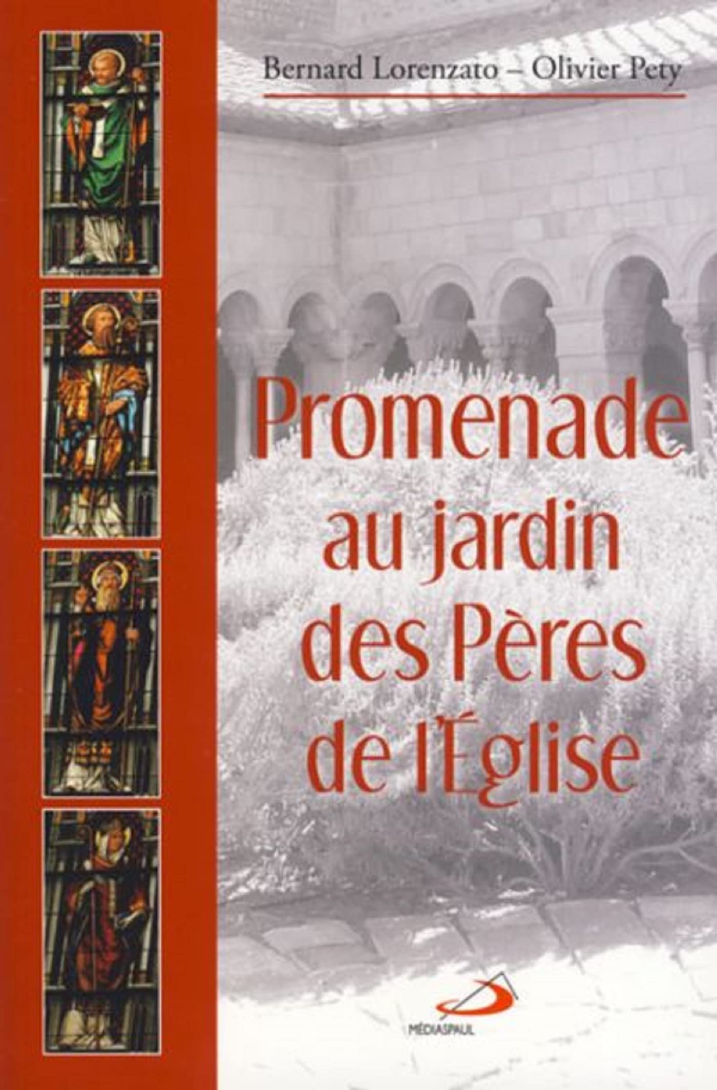 PROMENADE AU JARDIN DES PERES DE L'EGLISE book