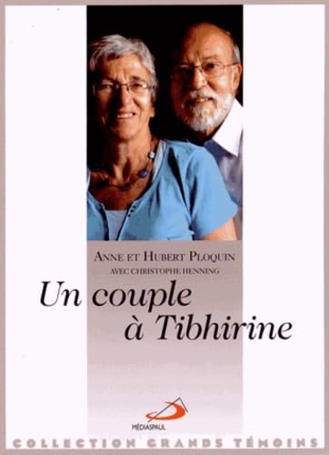 COUPLE A TIBHIRINE (UN) book