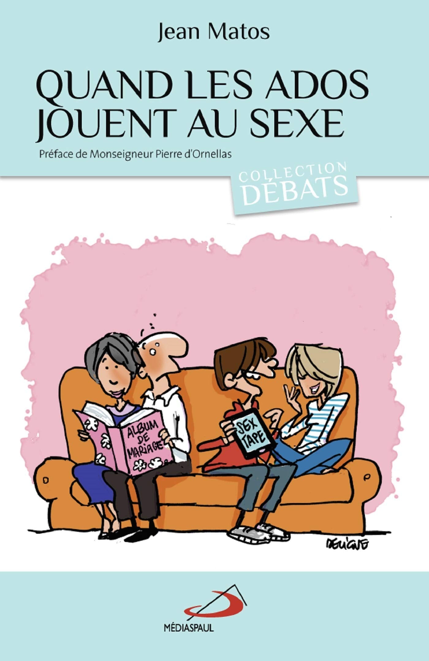 QUAND LES ADOS JOUENT AU SEXE Religion & Esotericism