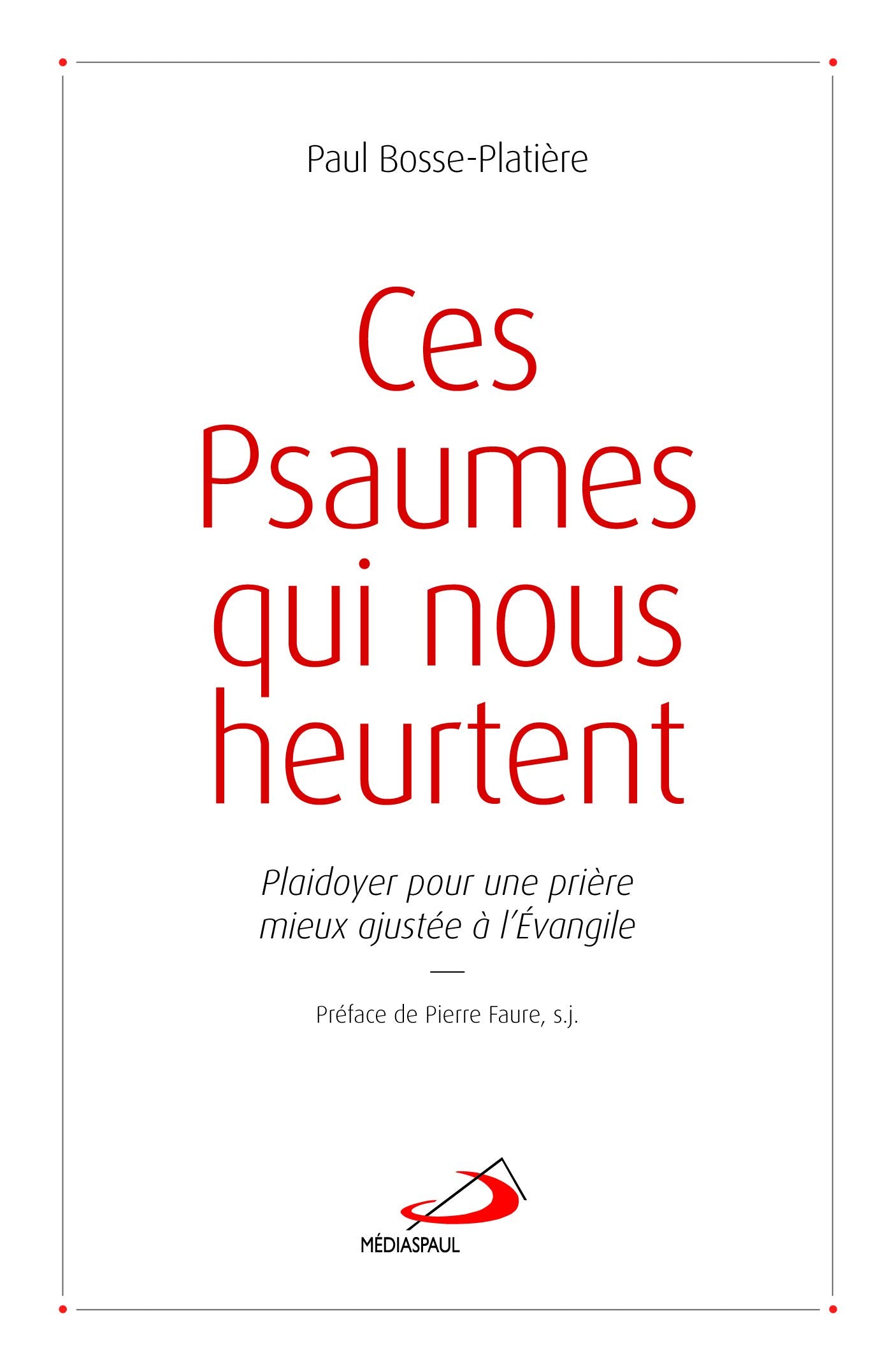 CES PSAUMES QUI NOUS HEURTENT book