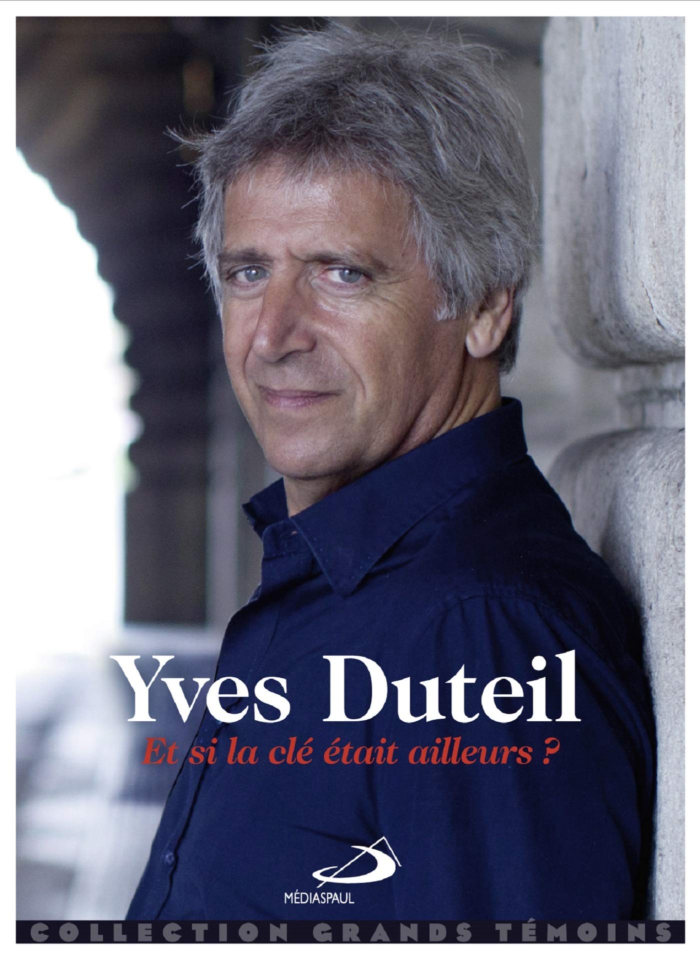 ET SI LA CLE ETAIT AILLEURS book