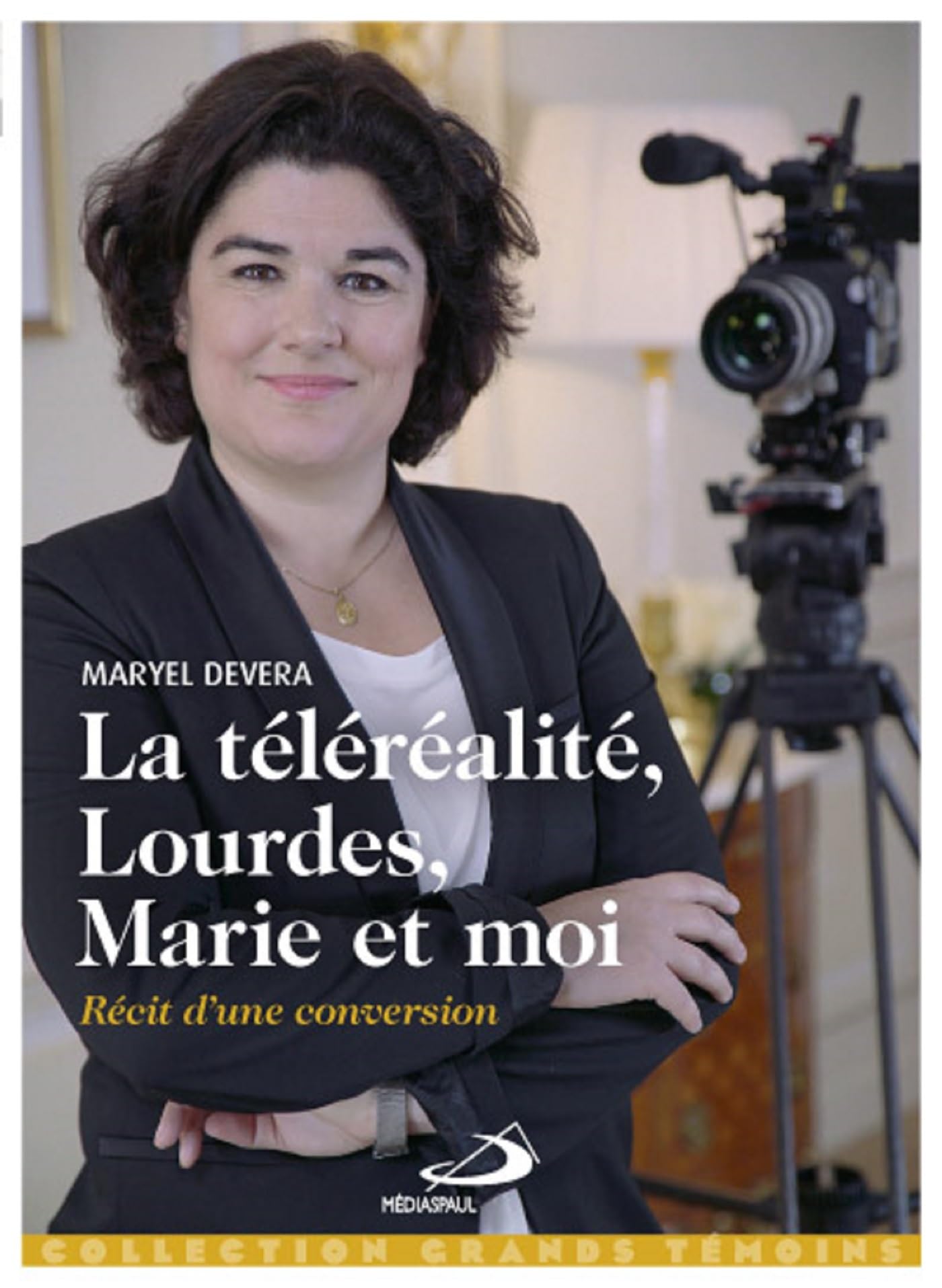 TELEREALITE, LOURDES, MARIE ET MOI (LA ) book