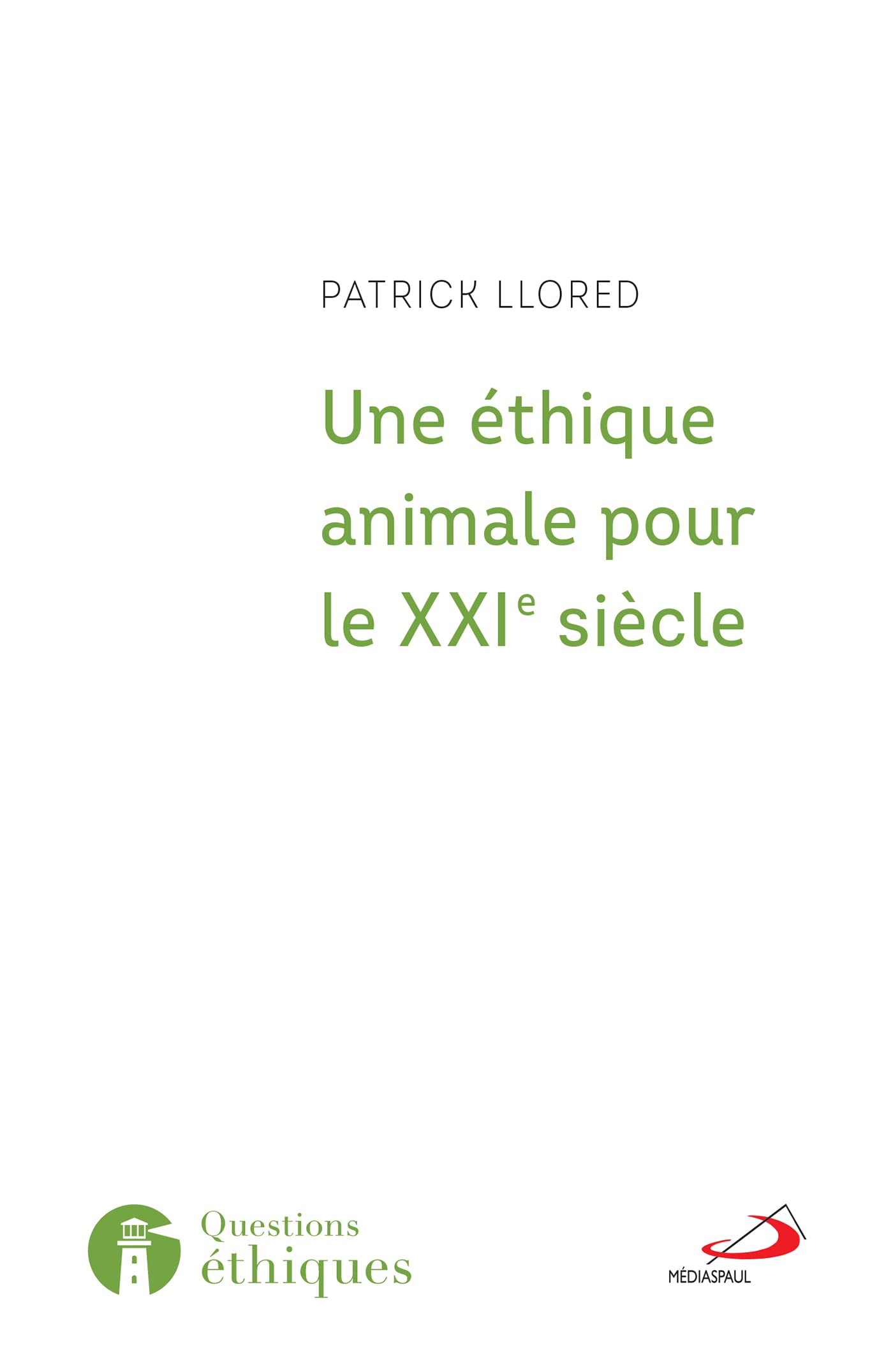ÉTHIQUE ANIMALE POUR LE XXI ÈME SIÈCLE (UNE): L'héritage franciscain Philosophy