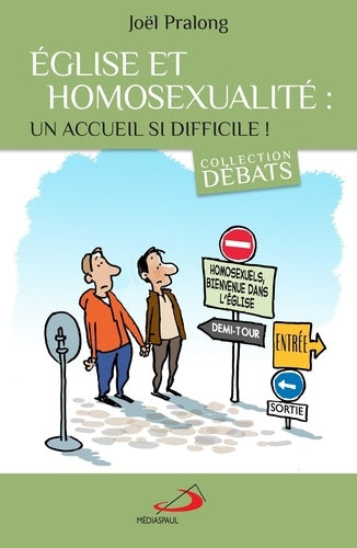 Eglise et homosexualité : un accueil si difficile ! Religion & Esotericism
