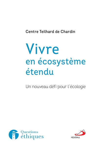 Vivre en écosystème étendu : un nouveau défi pour l'écologie book