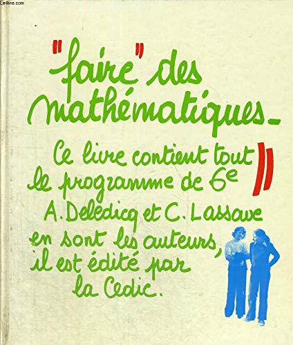 Faire des mathématiques : Classe de 6e Books