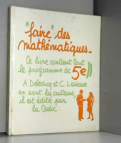 Faire des mathématiques : Classe de 5e Books