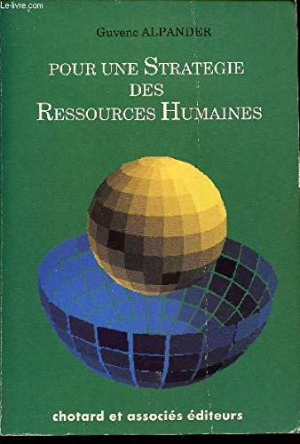Pour une gestion stratégique des ressources humaines book