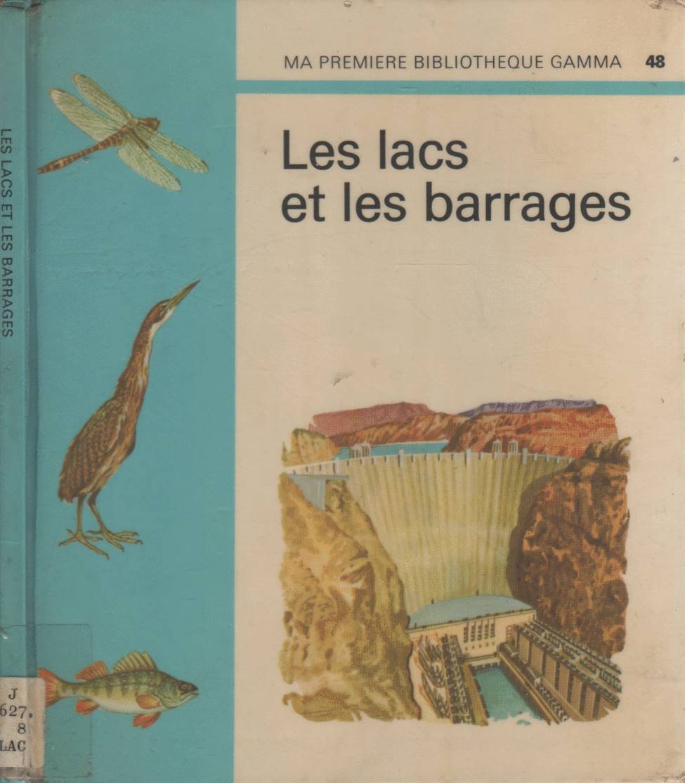 Lacs et les barrages pr bibl j0604048 012094 Books