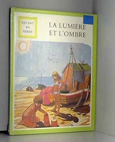 Lumiere et l ombre sav herbe j0403007 012094 book
