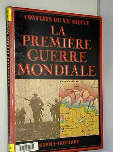 La Première guerre mondiale book