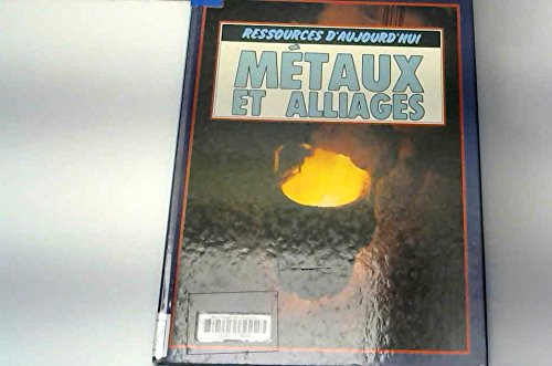 Metaux alliages ress aujourd j0308501 012094 book