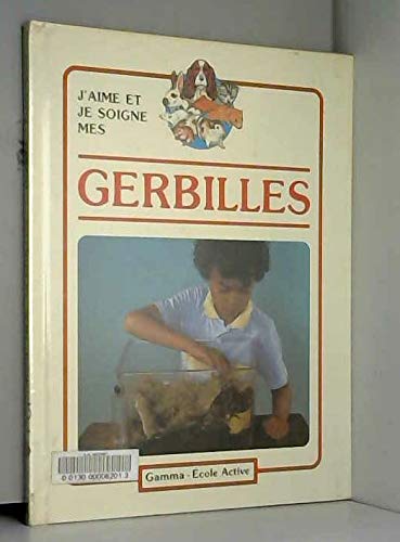J'aime et je soigne mes gerbilles book