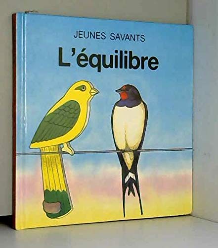 L'équilibre coll.jeunes savants book