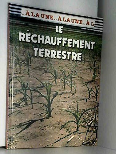 Rechauffement terrestre -gamma- (A la une) Books