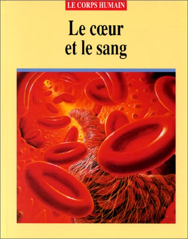 Le coeur et le sang book