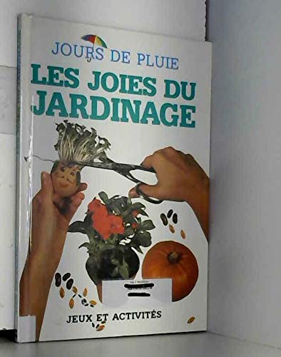 Joies Du Jardinage -Gamma Jeunesse- book