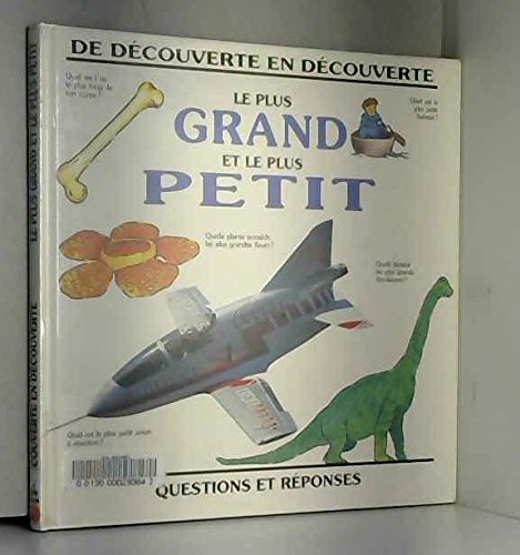 Le Plus Grand Et Le Plus Petit book