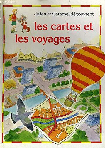 Les Cartes Et Les Voyages book