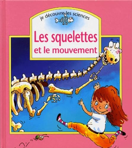 Les squelettes et le mouvement book