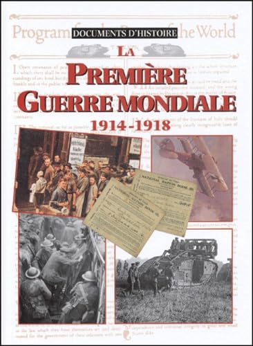La Première Guerre mondiale 1914-1918 Books