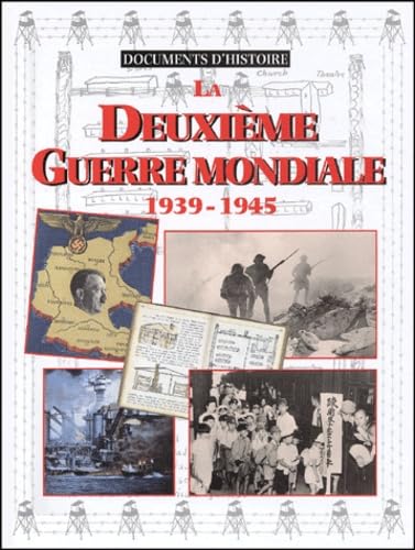 La Deuxième Guerre Mondiale, 1939-1945 Books