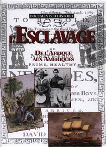 L'Esclavage : De l'Afrique aux Amériques book