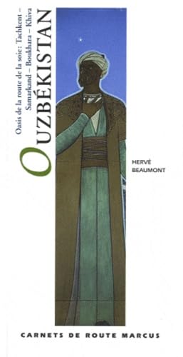 Ouzbékistan: Oasis de la route de la soie : Tachkent, Samarkand, Boukhara, Khiva Books