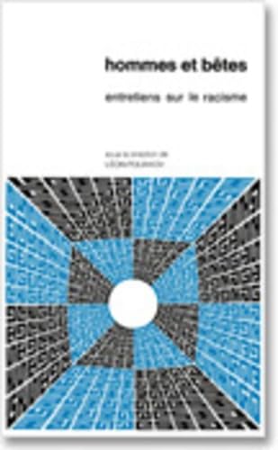 Hommes et bêtes, entretiens sur le racisme : actes book