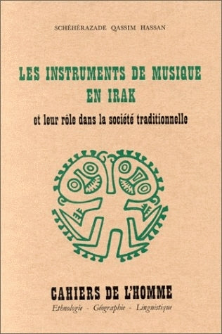 Les Instruments de musique en Irak et leur rôle dans la société traditionnelle book