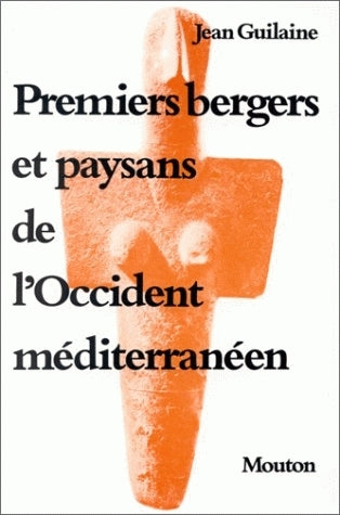 Premiers bergers et paysans de l'Occident méditerranéen book