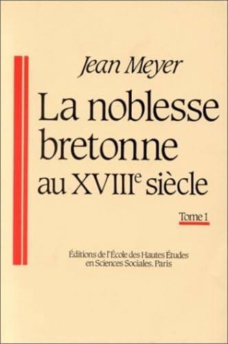 La noblesse bretonne au XVIIIe siècle book