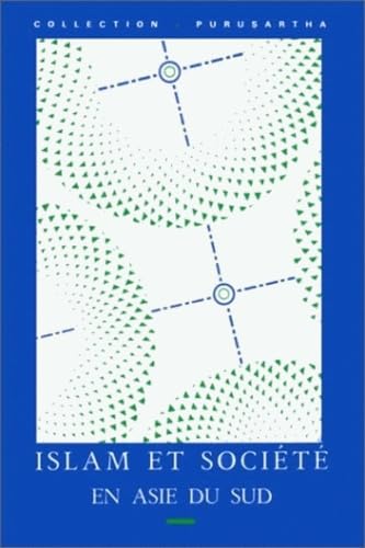 ISLAM ET SOCIETE EN ASIE DU SUD Books
