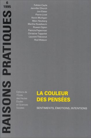 La couleur des pensées. Sentiments, émotions, intentions book