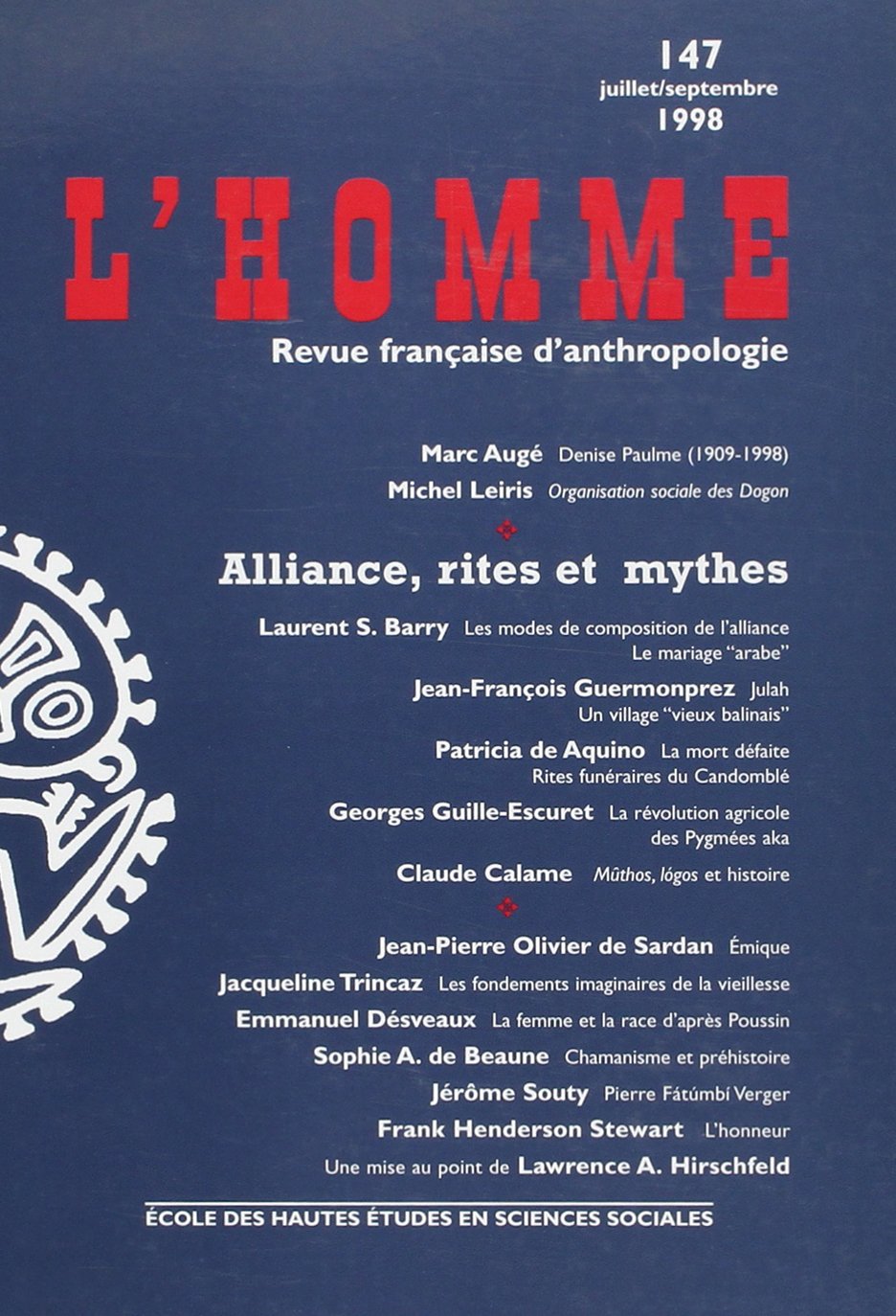 L'Homme, numéro 147 : Alliances, rites et mythes book