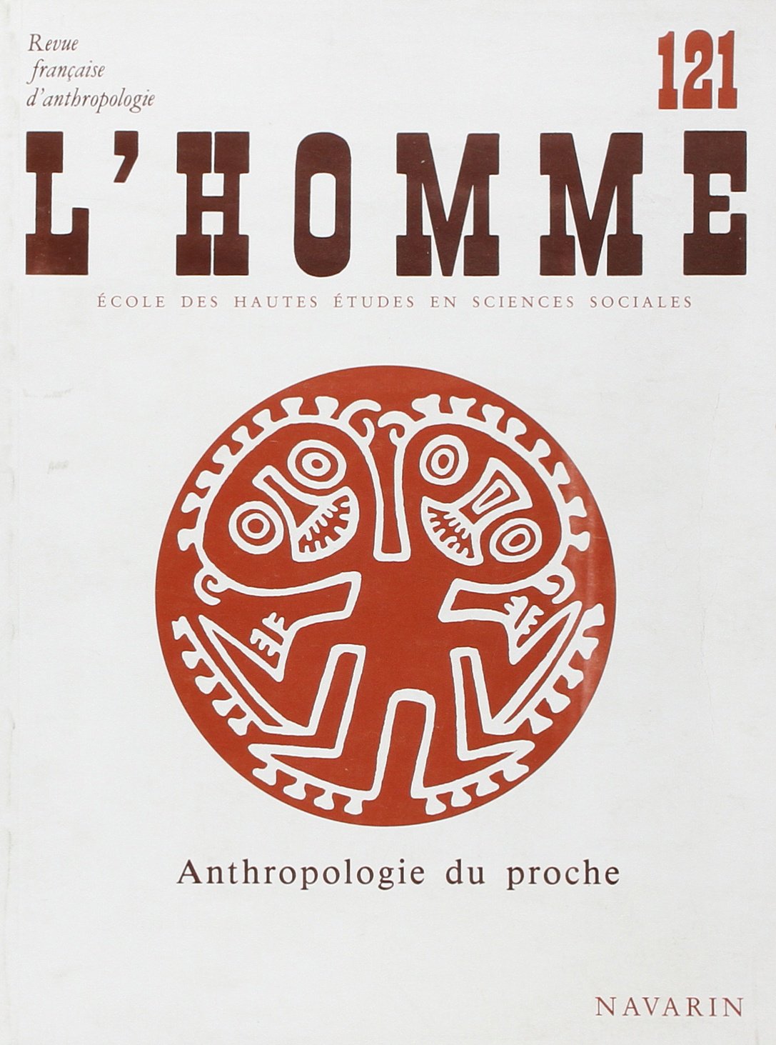 Revue L'Homme numéro 121 Anthropologie du proche - janvier/mars 1992 book
