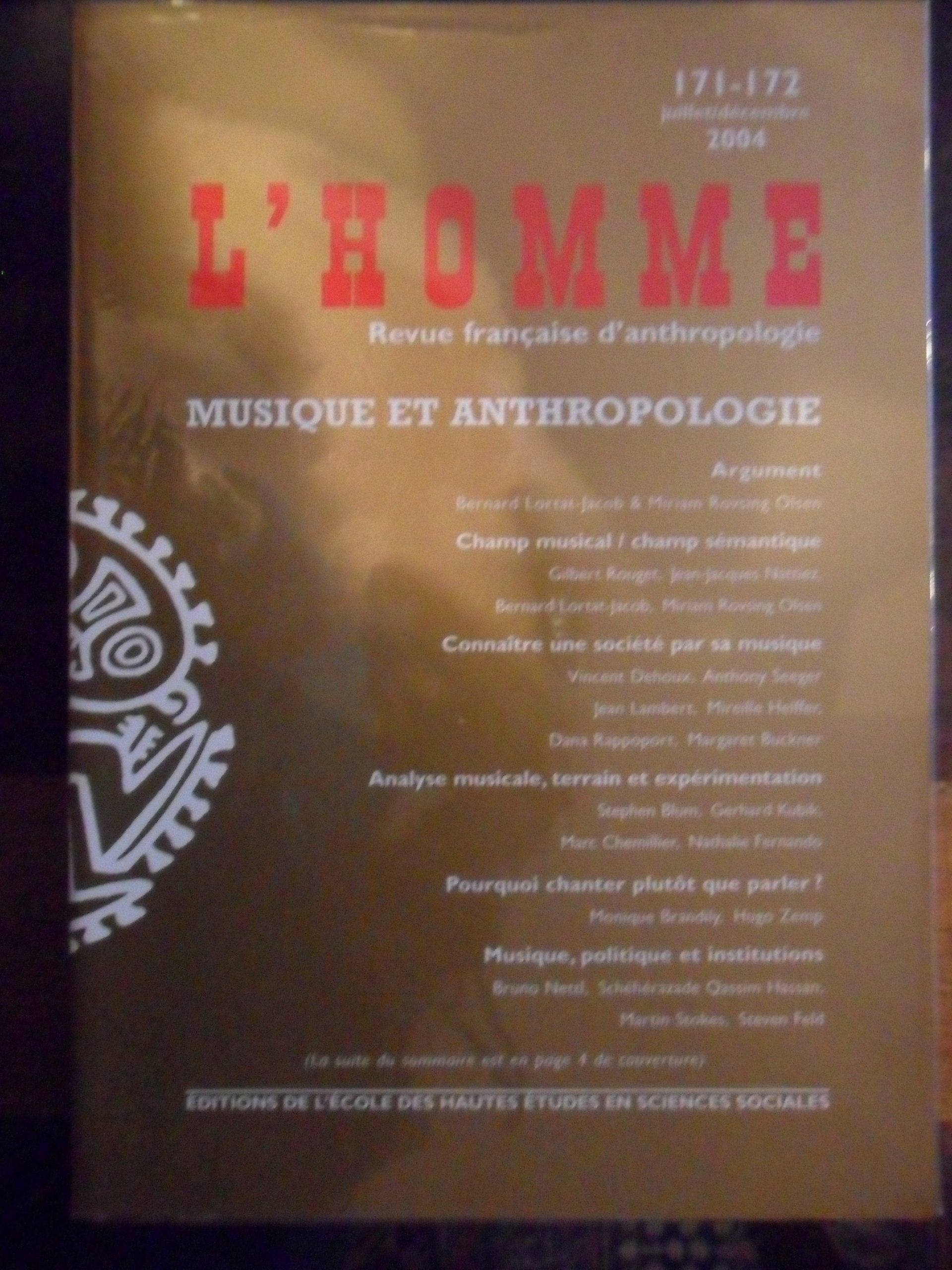 Revue L'Homme numéro 171-172 Musique et Anthropologie - juillet/décembre 2004 Books