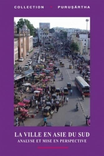 La ville en Asie du Sud: Analyse et mise en perspective book