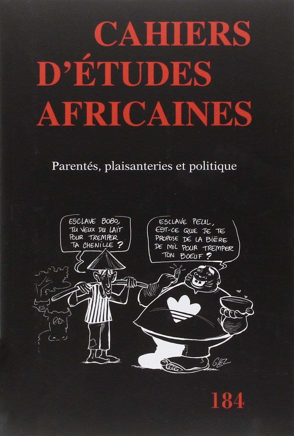 CAHIERS D'ETUDES AFRICAINES 184 Books